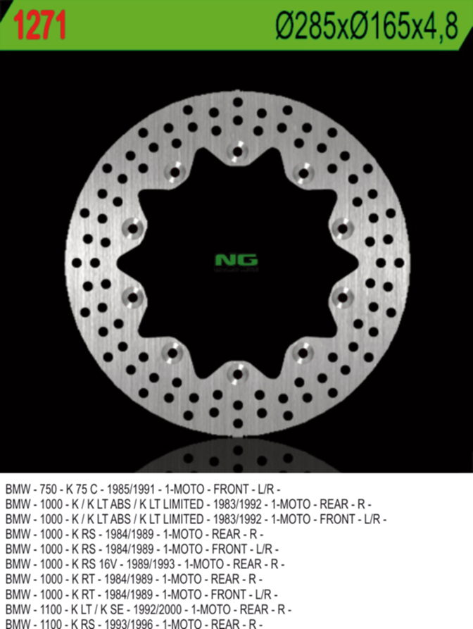 NG TARCZA HAMULCOWA PRZÓD BMW K 75C/RT/S '94-'96, PRZÓD/TYŁ K 100 '84-'93, K1100 '92-'00 (285X165X4,8) (10X5,5MM)
